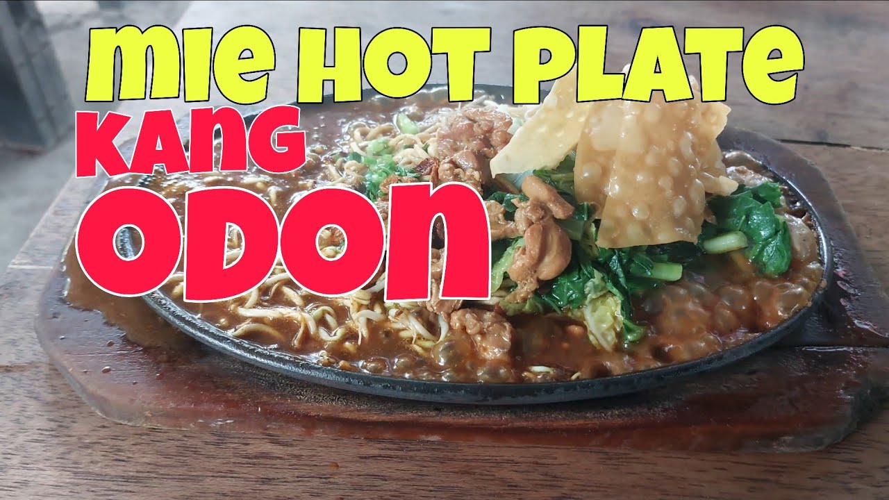 Kuliner Bogor - Mie WHO Warung Hot plate kang Odon Bogor