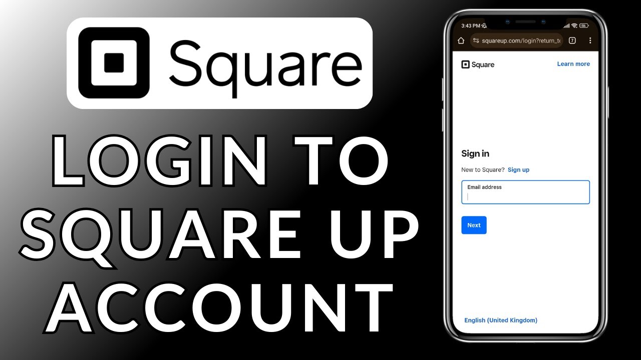 Square Up Account Sign In: How to Log In to Your Square Up Account?