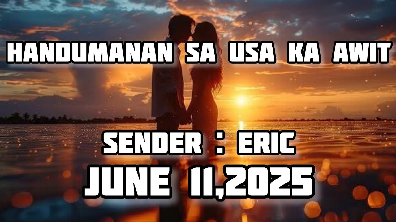 handumanan sa usa ka awit sender Eric June 11 2025