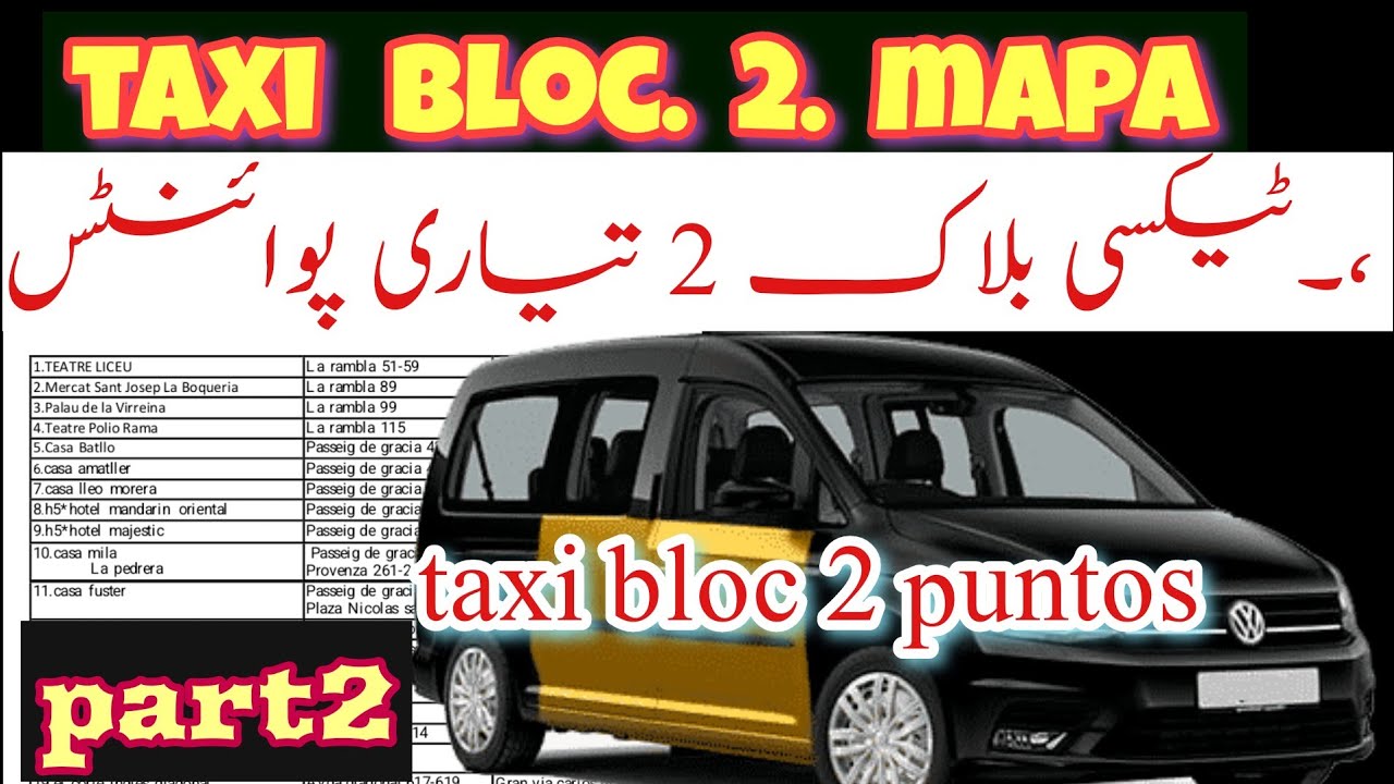 Taxi licencia mapa bloc 2 taxi licencie Barcelona Spain block 2 puntos bloc 2 examen taxi part 2