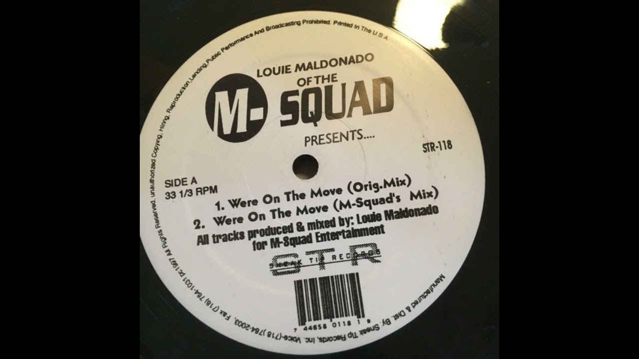 Louie Maldonado Of The M Squad – Were On The Move
