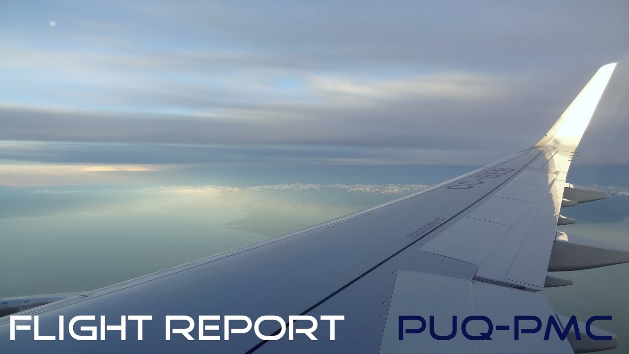 [FLIGHT REPORT] LAN Airlines Airbus A321 | Punta Arenas - Puerto Montt