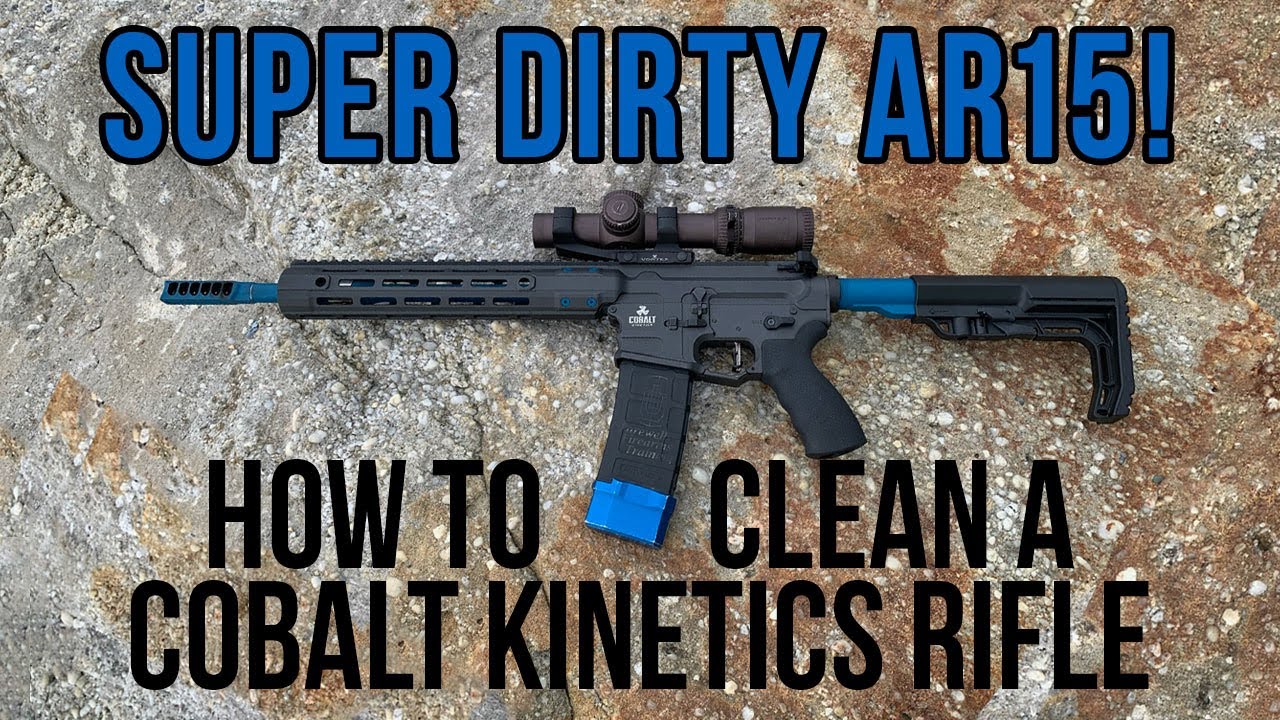 Супер грязная AR15! Как почистить винтовку Cobalt Kinetics