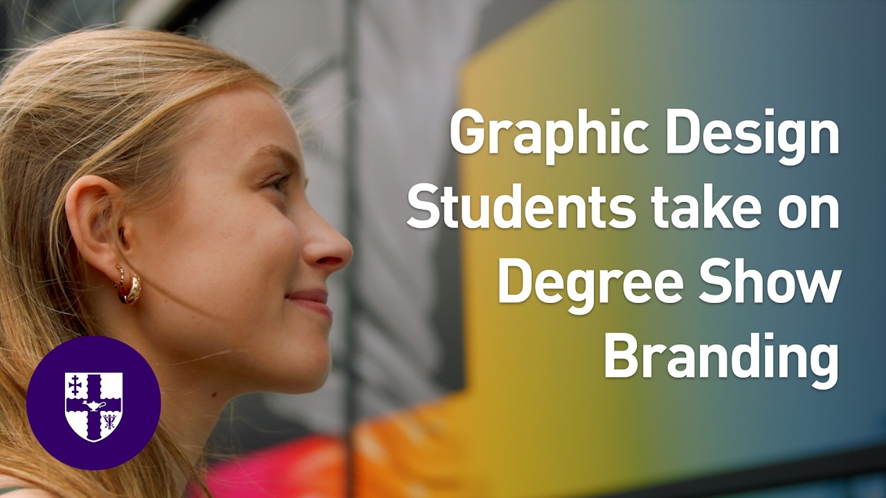 Graphic Design Students: From Pitch to Final Design - Branding the 2025 Degree Show