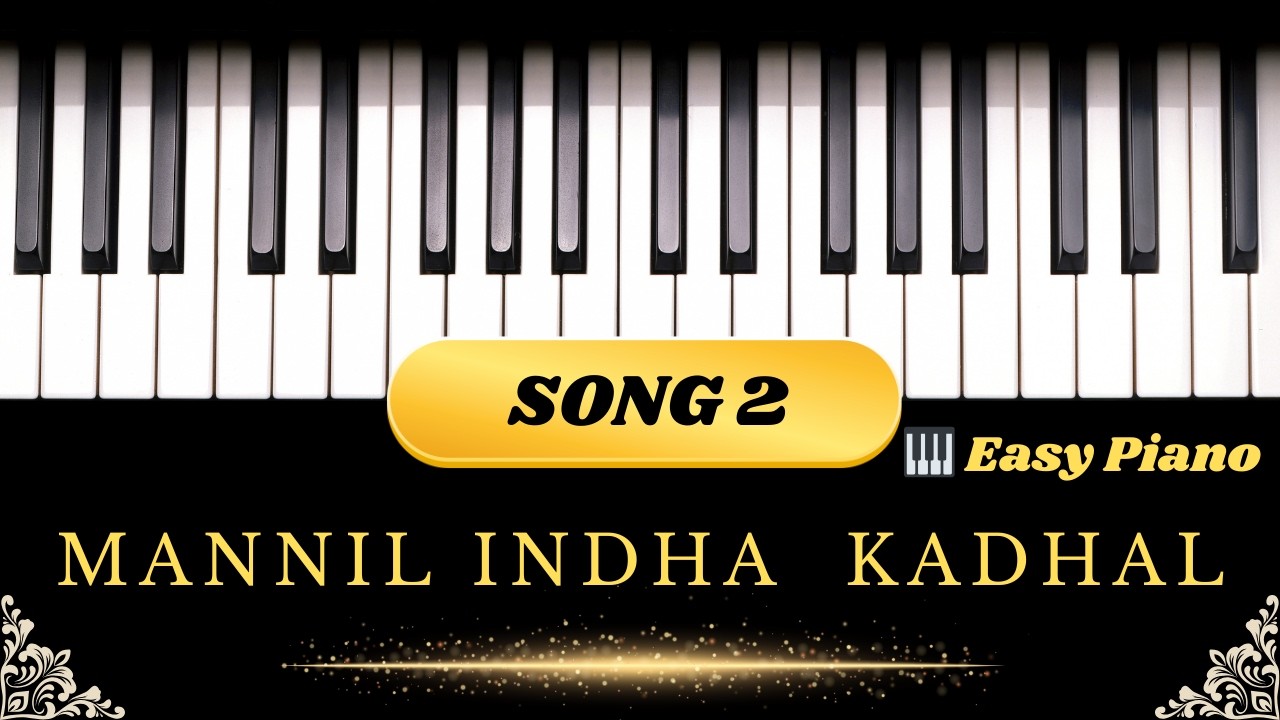 Mannil Indha Kadhal | Piano Cover 🎹 | Keladi Kanmani | Ilaiyaraaja |