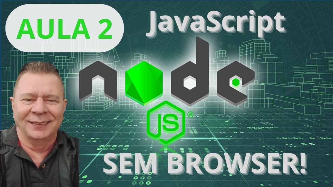 Node js Aula 02:Rodando JS no Servidor e Motor V8