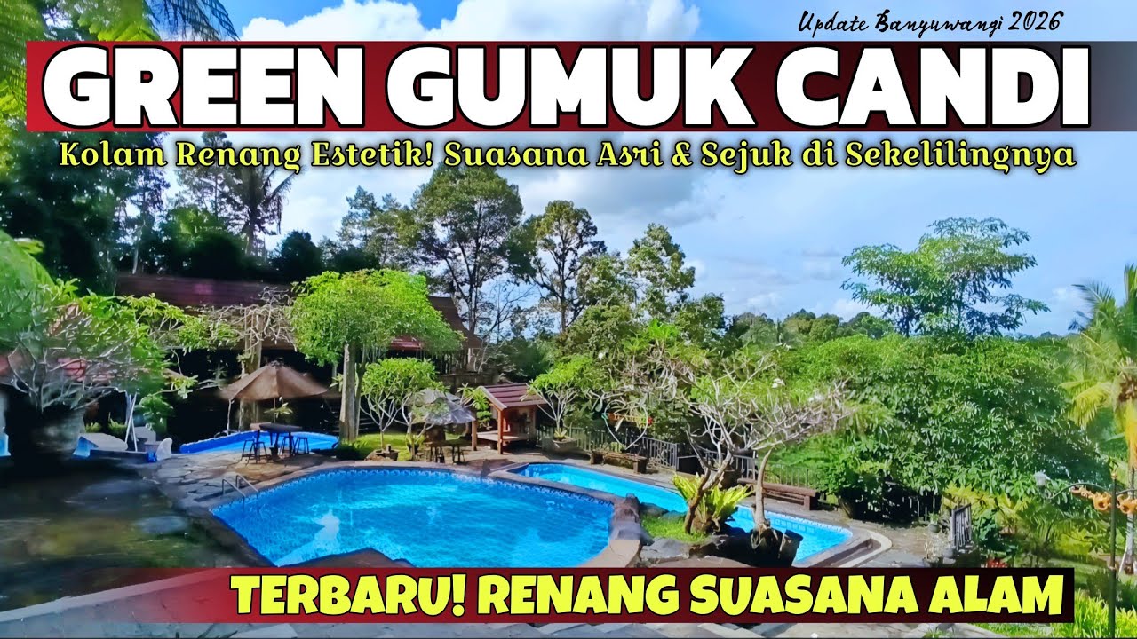 Tempat Ngadem Estetik di Banyuwangi! Green Gumuk Candi Songgon Banyuwangi Terbaru 2026