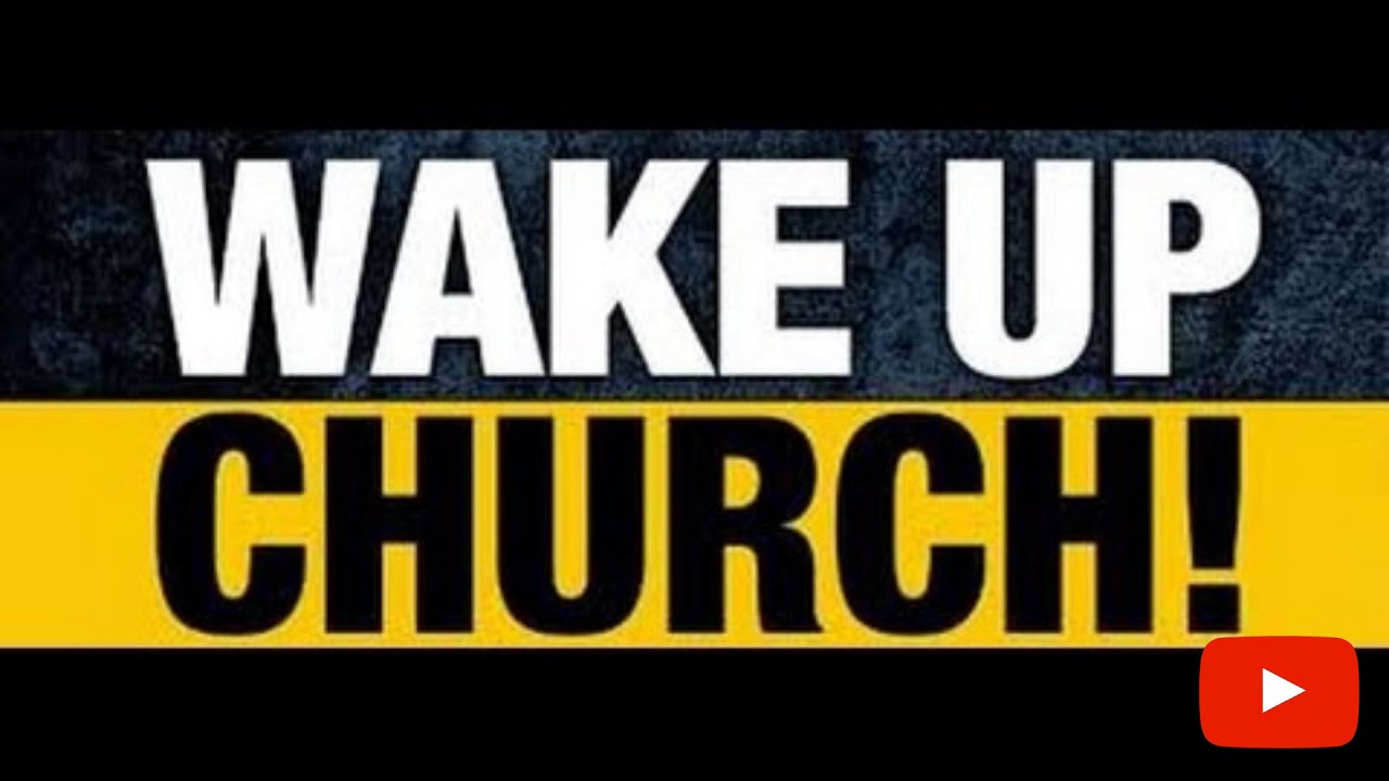 Wake up Church - Sermon Compilation