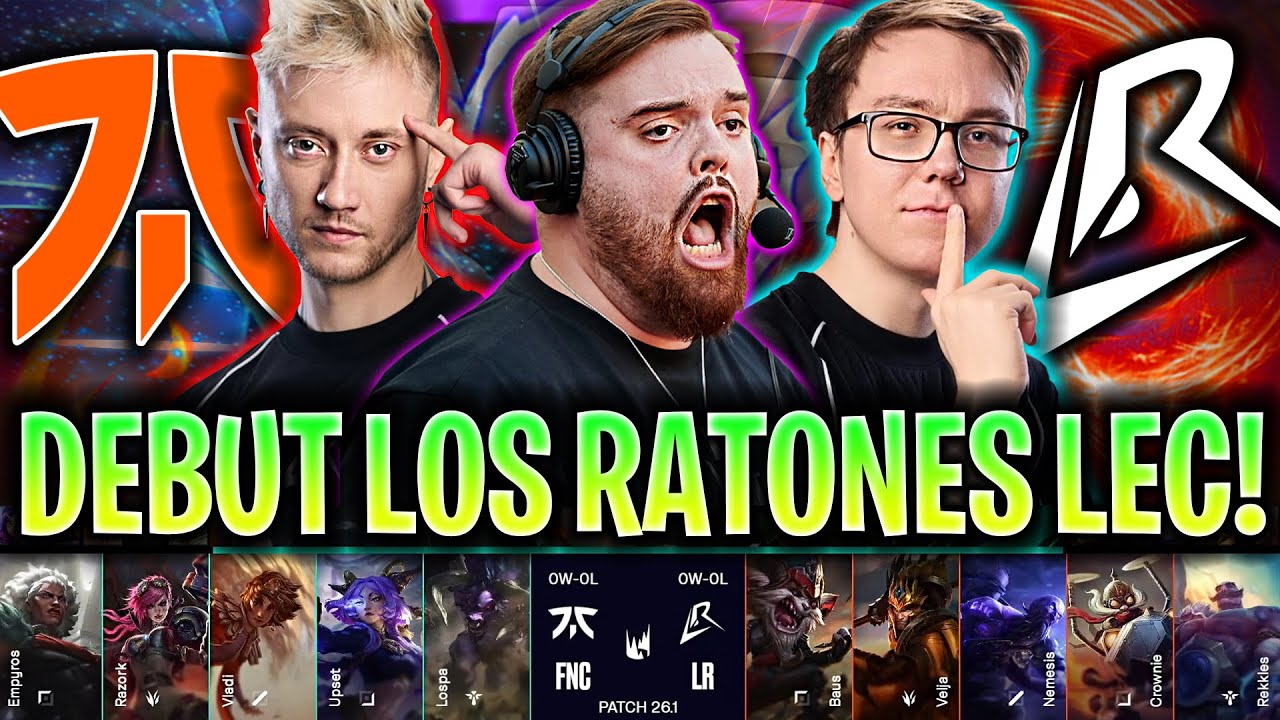 IBAI CASTEA EL DEBUT DE LOS RATONES EN LA LEC!😱 - FNC vs LR LEC VERSUS 2026 ESPAÑOL IBAI COSTREAM