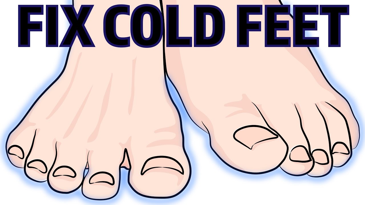 How to Stop Having Cold Feet in 5 Easy Steps!