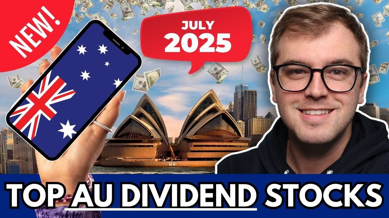 Top 10 Australian Dividend Stocks in July 2025
