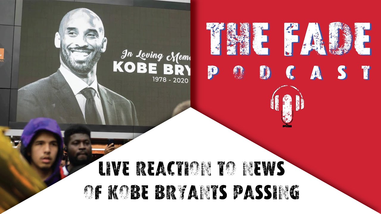 Live Reaction to Kobe Bryant's Passing