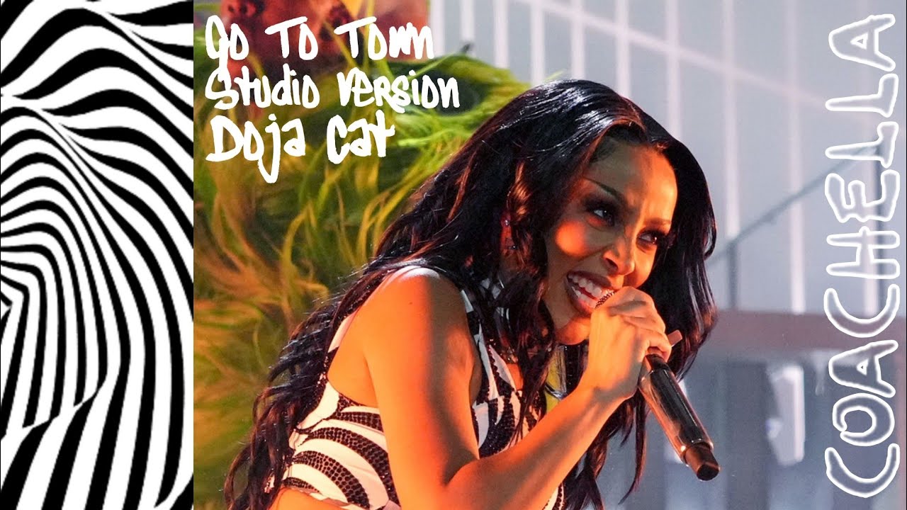 Doja Cat - Go To Town (Live Studio Version - Coachella 2022)
