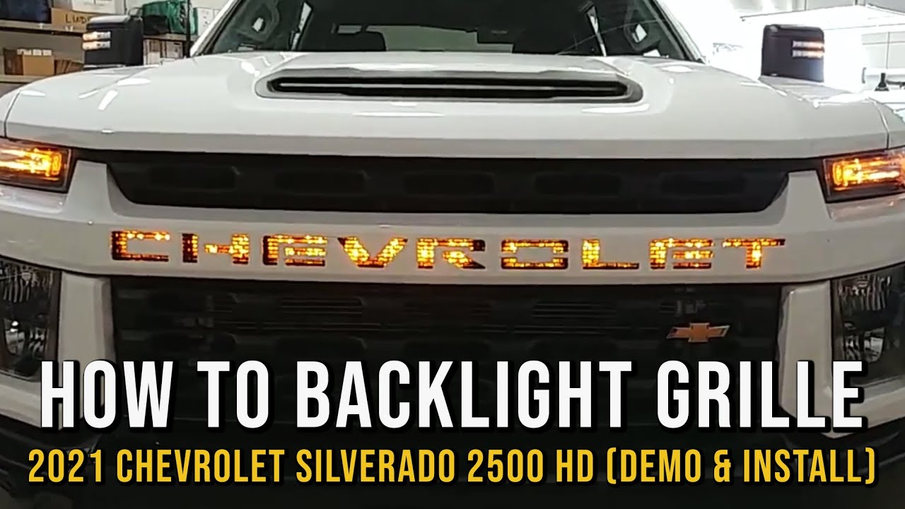 How To Backlight Grille on 2021 Chevy Silverado 2500 HD (TUTORIAL)