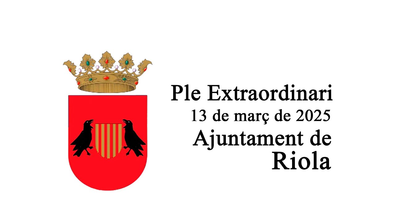 Ple Extraordinari mes de març de 2025  Ajuntament de Riola