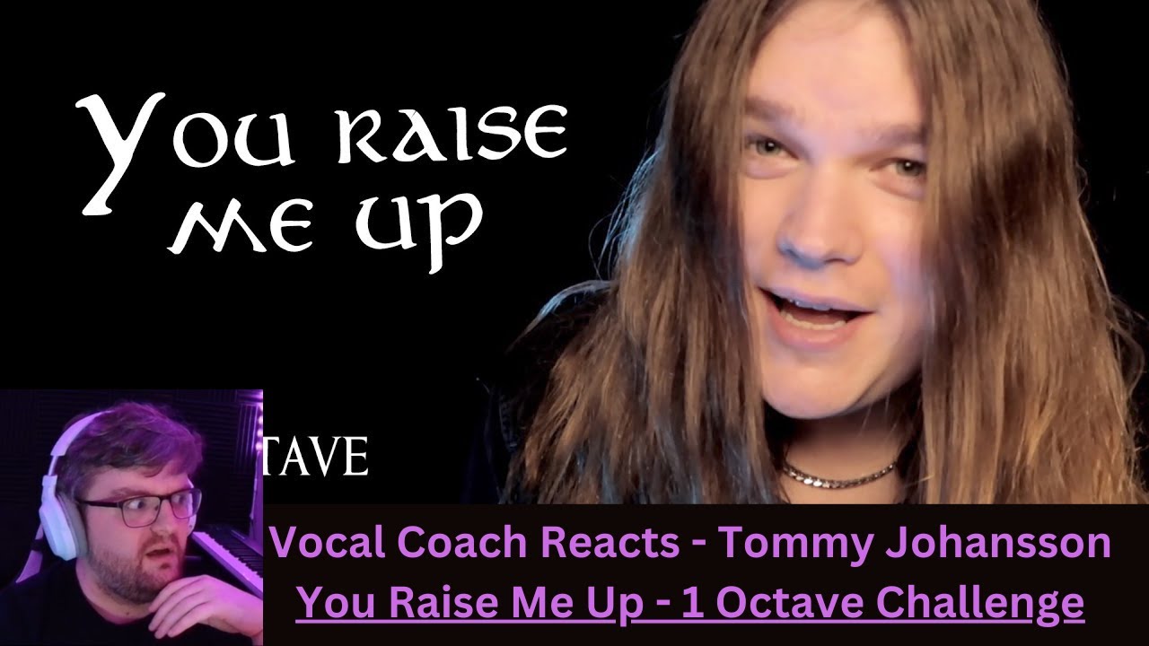 WHAT IS THIS!? | Tommy Johansson sings You Raise Me Up - One Octave Challenge | Vocal Coach Reacts