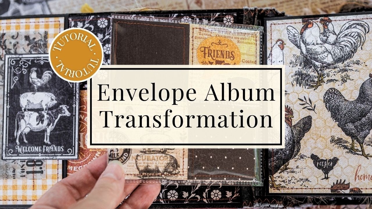 Reimagining the Policy Envelope Album | Farmhouse Keepsake Tutorial with Maria Smeshkova