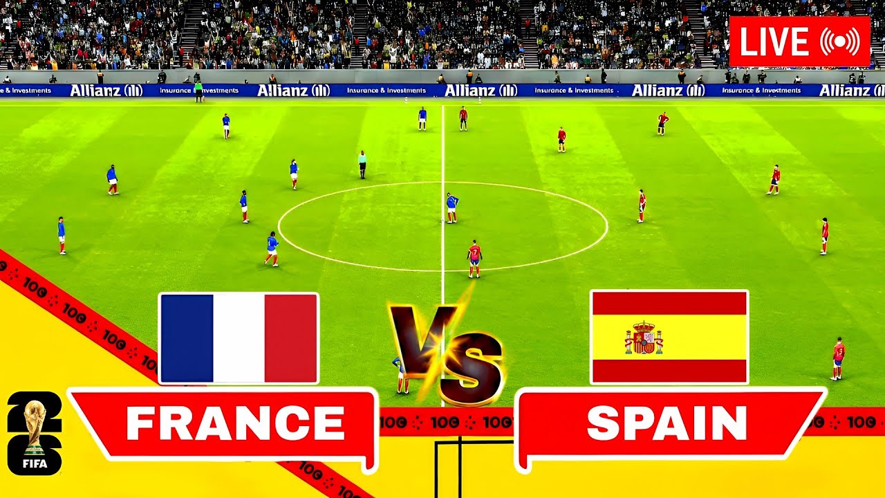 🔴 France vs Spain | FIFA World Cup 2026 | Semi Final | Full Match Live | Football Simulation