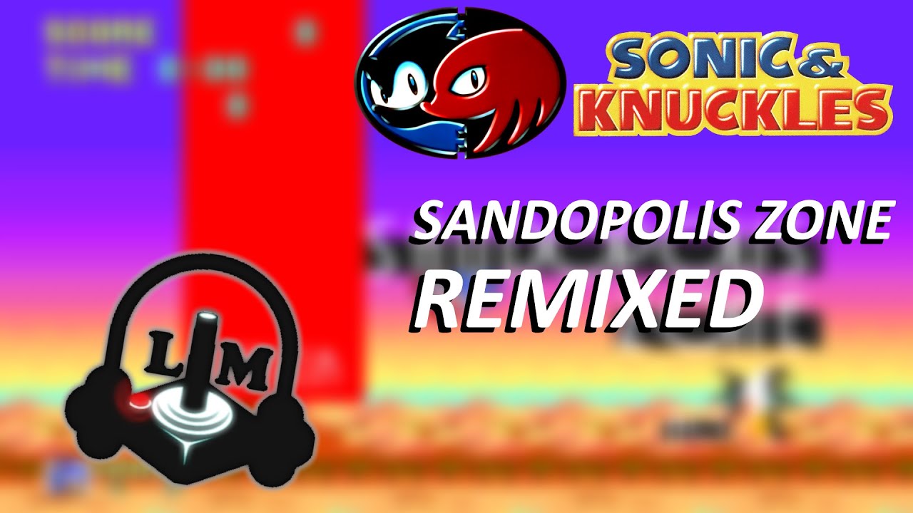 Sonic & Knuckles - Sandopolis Zone [REMIXED] (Halloween Special) | Luan Maziero