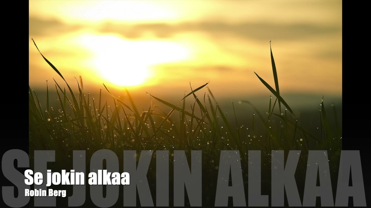 Se jokin alkaa