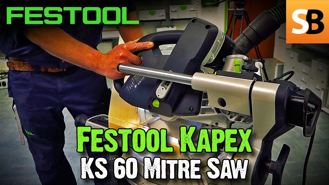 Festool Kapex KS 60 Sliding Compound Mitre Saw Demo
