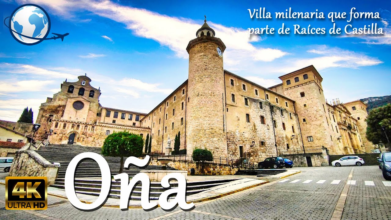 QUÉ VER en OÑA, Burgos 4K - Villa milenaria parte de Raíces de Castilla