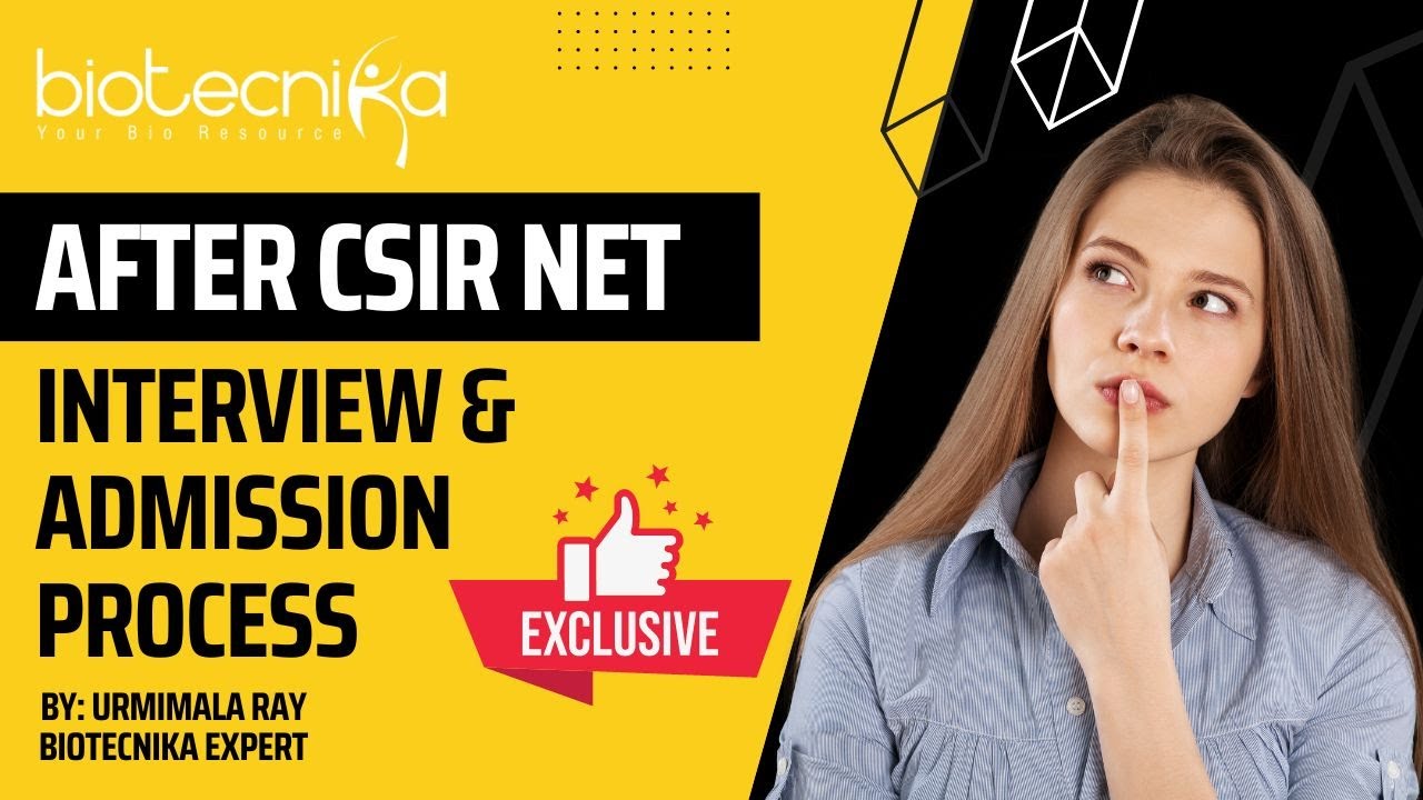 Interview & Admission Process After Qualifying CSIR NET Exam - Must Watch