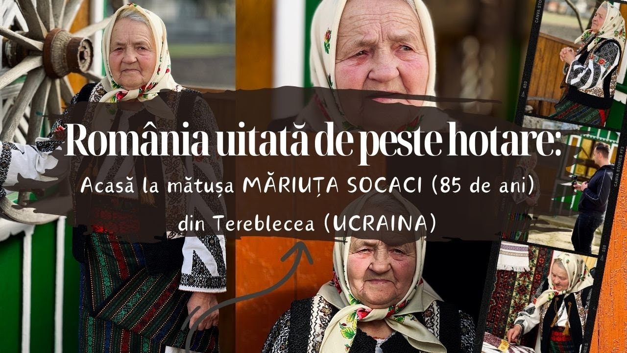 📍 România uitată de peste hotare: mătușa MĂRIUȚA SOCACI (85 de ani) din Tereblecea (UCRAINA) 🆕