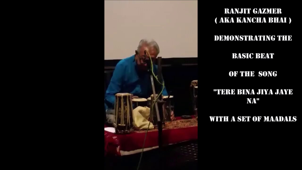 Ranjit Gazmer aka Kancha Bhai demonstrating the basic beat of the song 