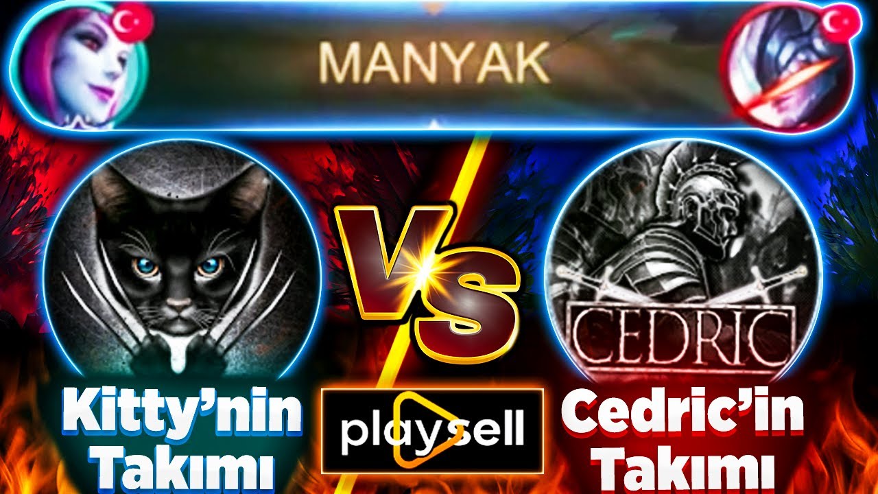 KİTTYNİN TAKIMI vs CEDRİC'İN TAKIMI!  -PLAYSELL-  MANYAK ATTIM! Y&Uuml;ZYILIN KAPIŞMASI!