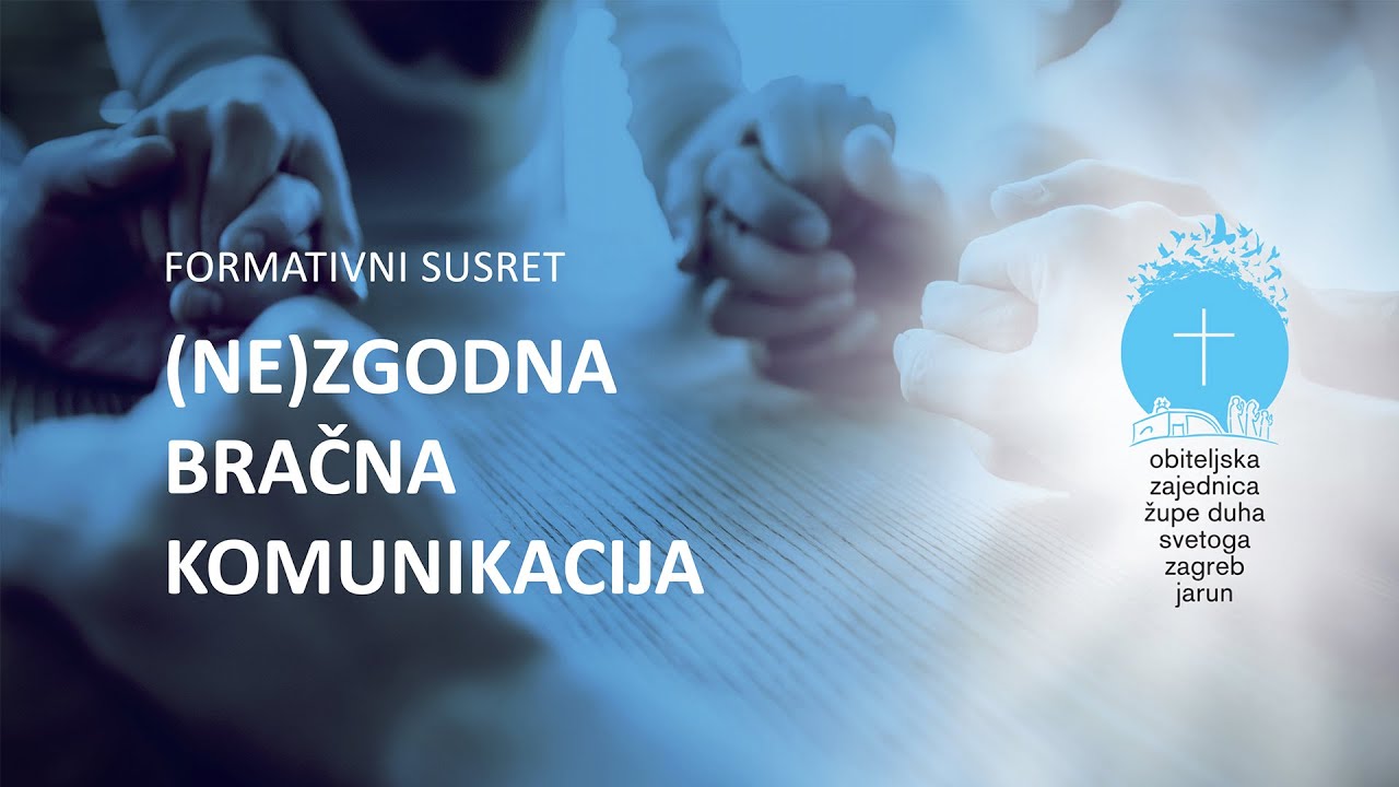 OZ Jarun: Tri stupa braka - (ne)ZGODNA BRAČNA KOMUNIKACIJA