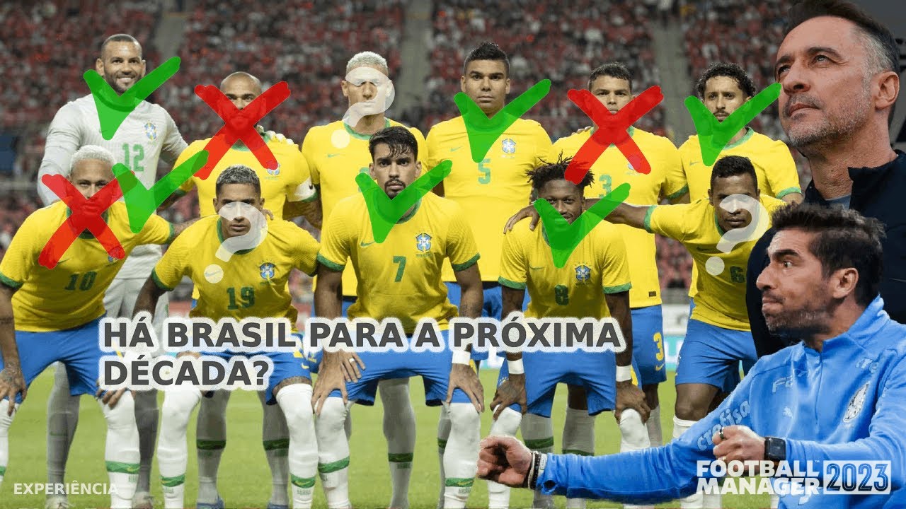H&Aacute; BRASIL para a pr&oacute;xima D&Eacute;CADA?! | Football Manager 2023 Experi&ecirc;ncia