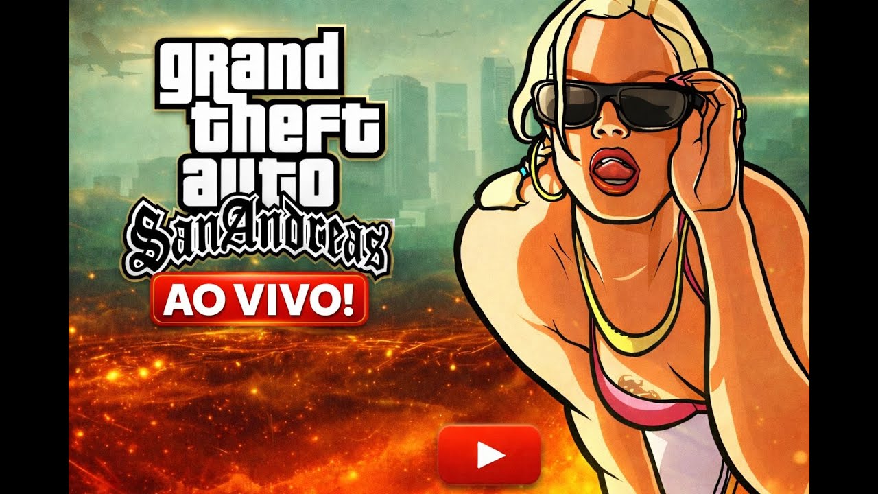 GTA SAN ANDREAS AO VIVO 🔴 SÓ BORA