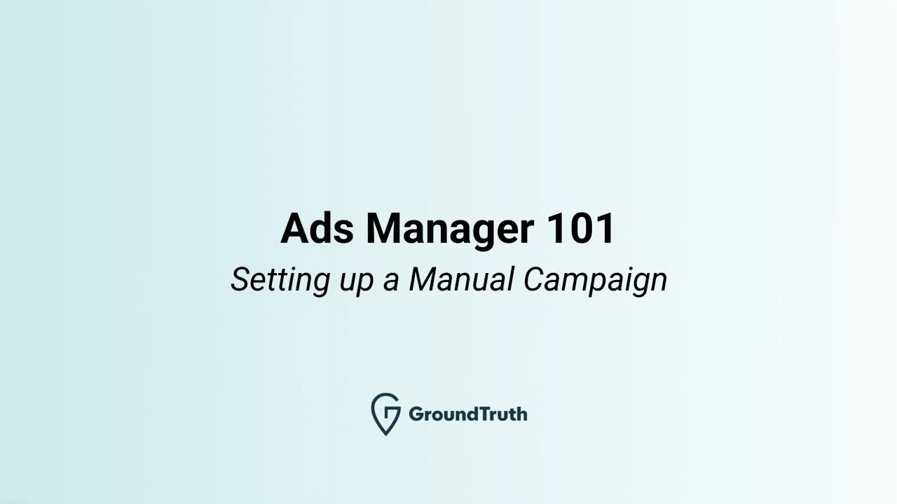 Ads Manager 101