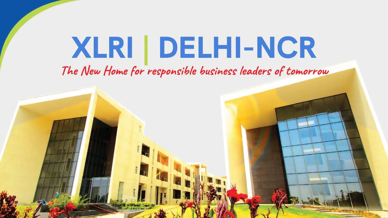 XLRI I Delhi-NCR Campus