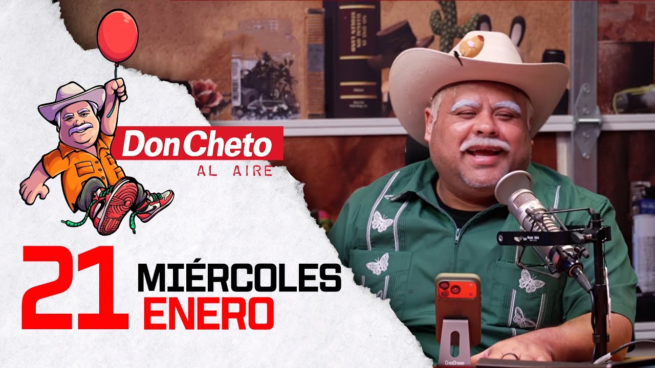 La neta yo si soy un muy mal compadre! ! | Don Cheto Al Aire TV 🔴 - Enero 20 de 2026