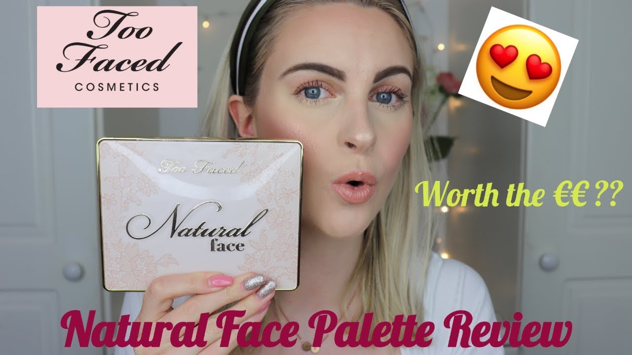 REVIEW & SWATCHES | TOO FACED Natural Face Palette
