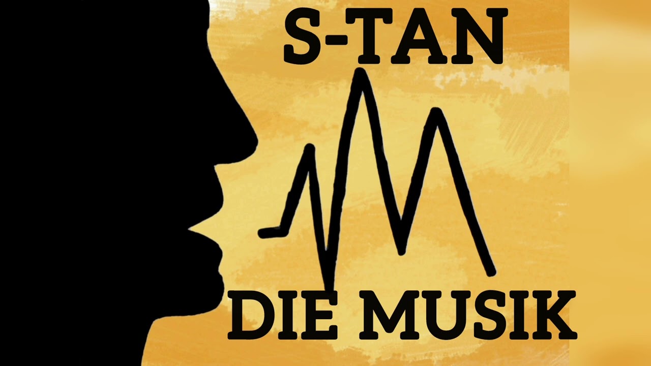 S-tan  - Die Musik