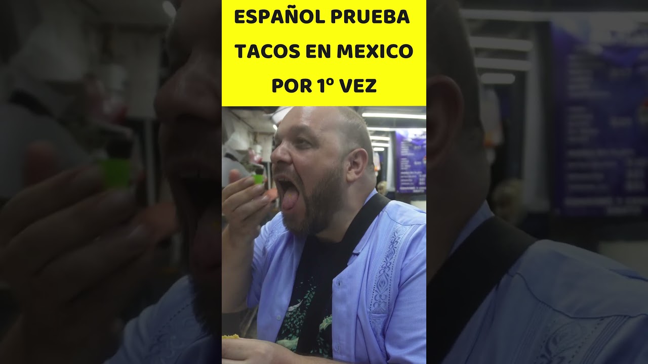 Pruebo tacos mexicanos por 1&ordm; vez!!! Llegada a M&eacute;xico