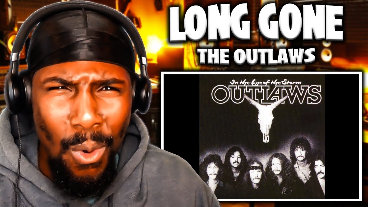 UNDERRATED SONG! | Long Gone - The Outlaws (Reaction)