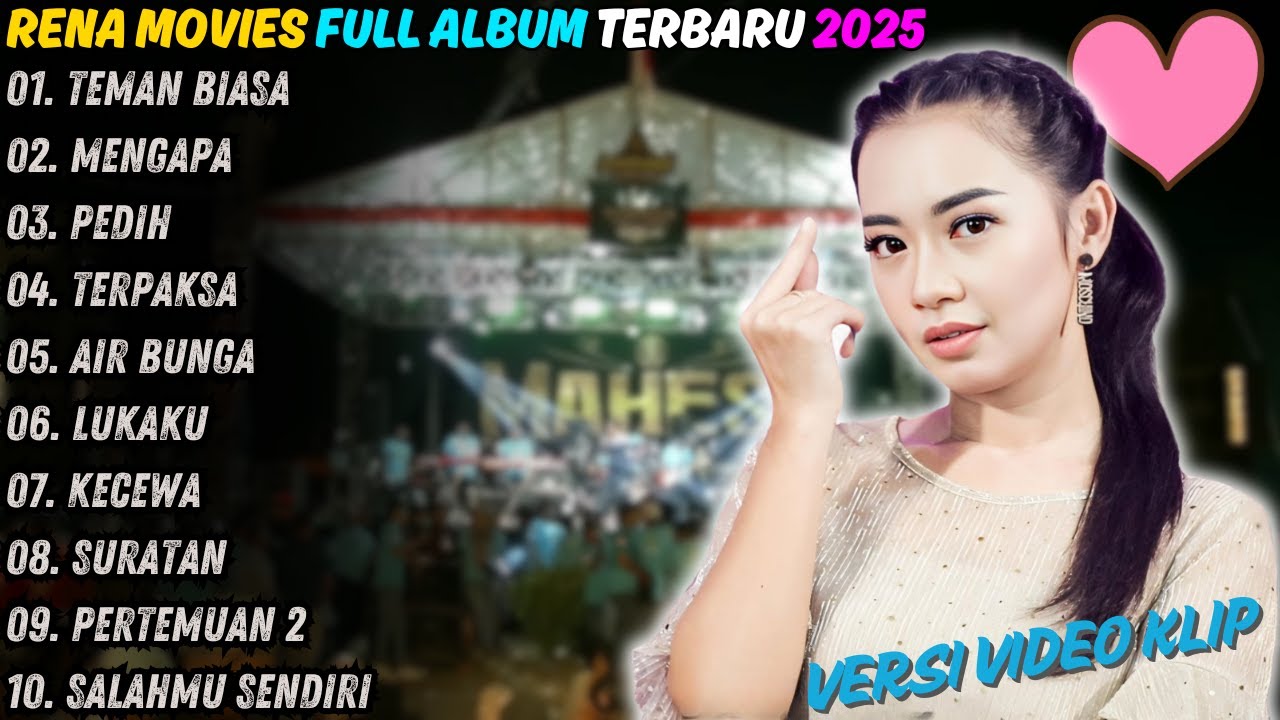 Teman Biasa - Rena Movies Full Album Terbaru 2025 | Mengapa - Mahesa Music Terbaru Full Album 2025