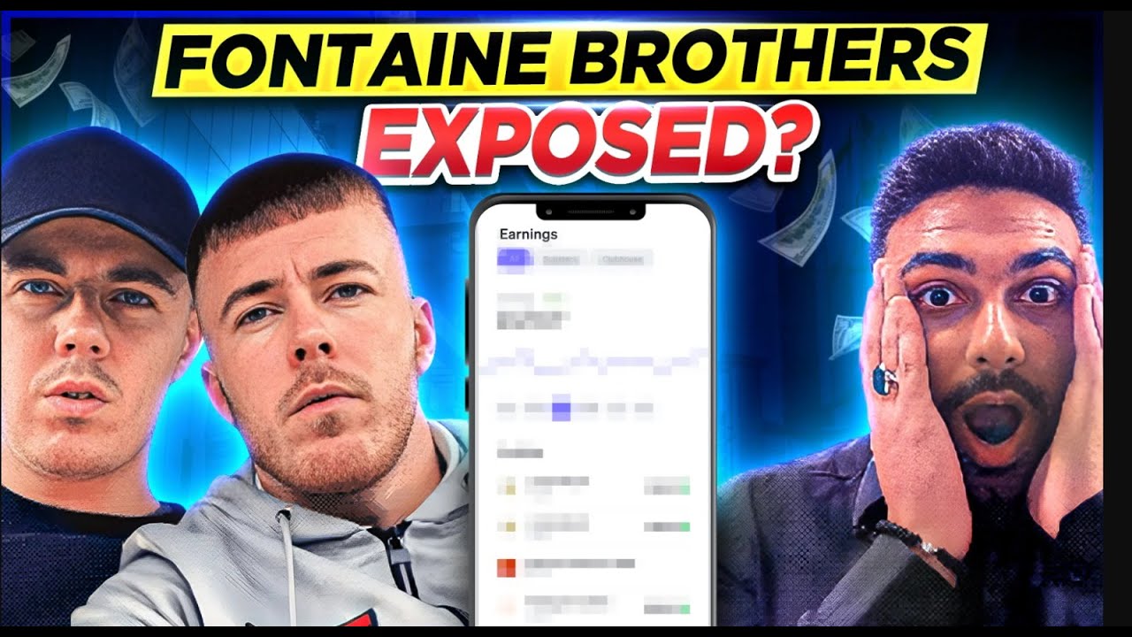 Fontaine Brothers exposed. SCAM???