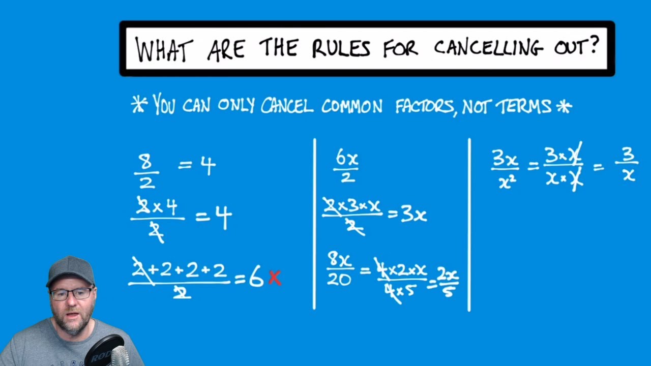 Algebra rules for dividing and cancelling out