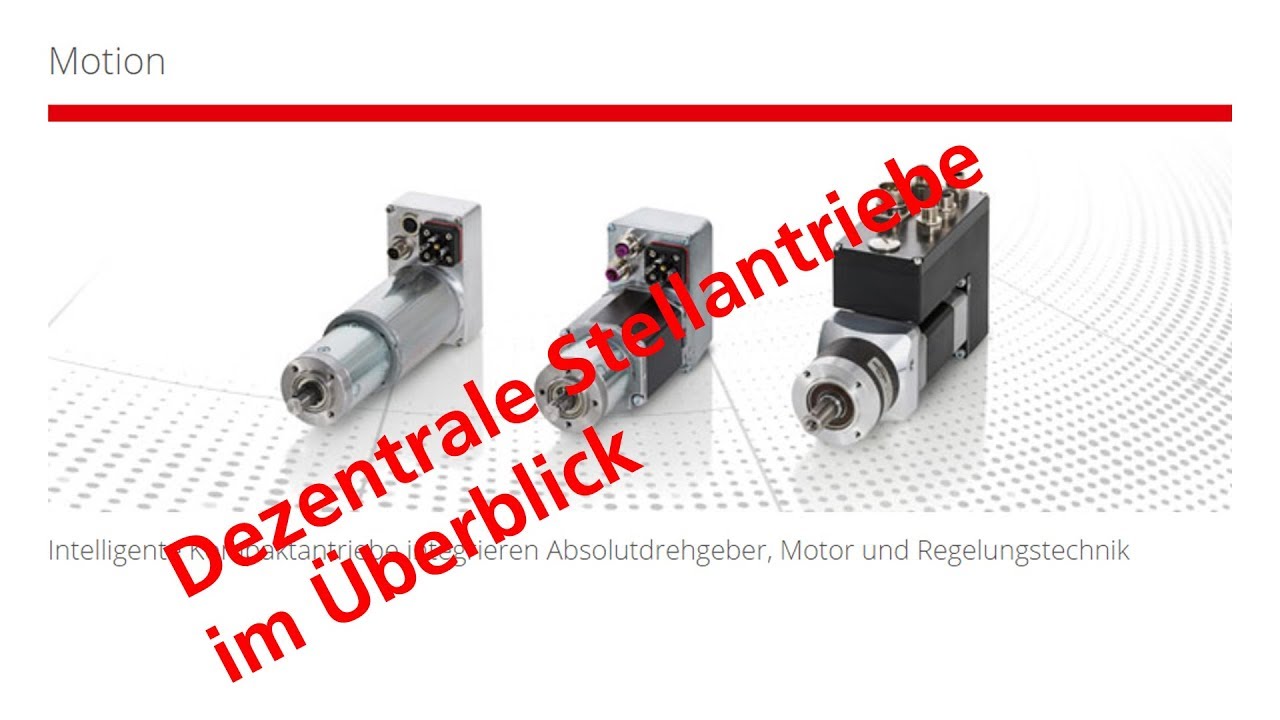 Dezentrale Stellantriebe für Industrie 4.0