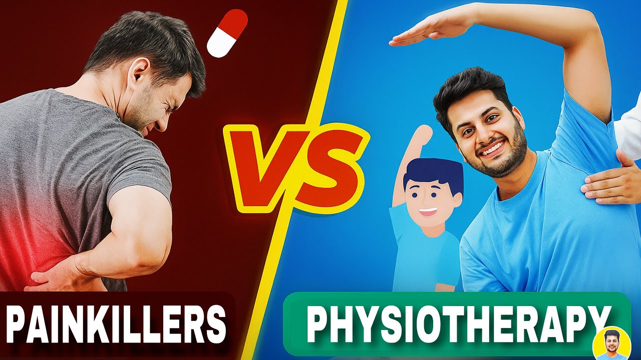 Physiotherapy vs Painkillers - Kya Aap Asli ilaaj Kar Rahe Hain?