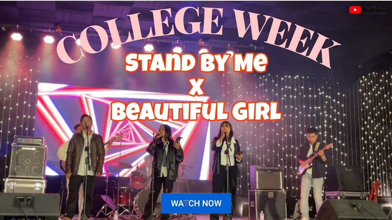 STAND BY ME X BEAUTIFUL GIRL BAND PERFORMANCE BY 'TEARS AND ROSES' (ST.EDMUND'S COLLEGE)COLLEGE WEEK