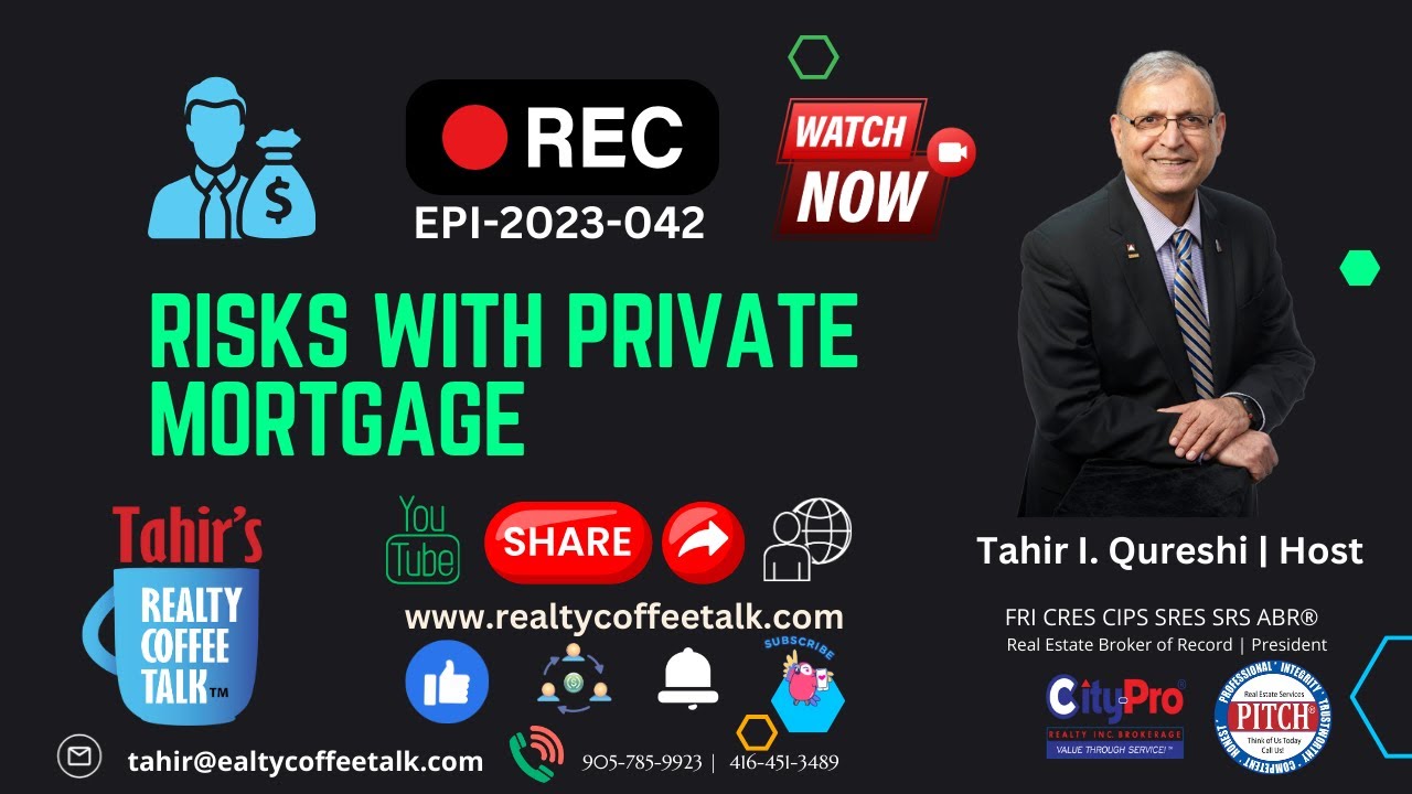 Risks with Private Mortgage | EPI-2023-042 | Realty Coffee Talk