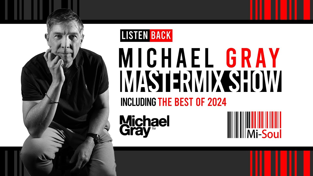 Michael Gray Mastermix Show On Mi-Soul Radio 28/12/24