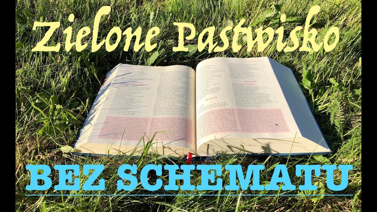 Zielone Pastwisko 16.03.2026 „BEZ SCHEMATU