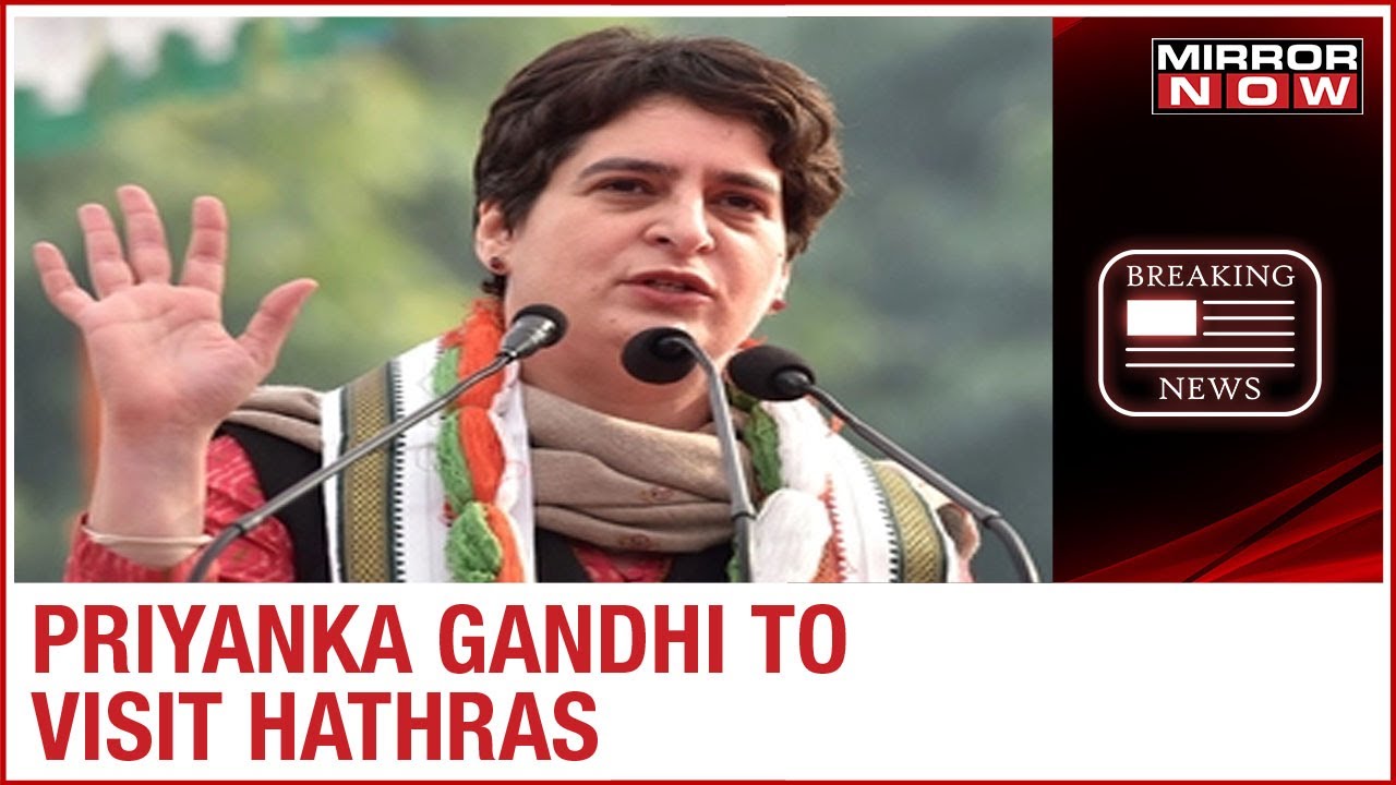 Hathras Gang-Rape Horror: Priyanka Gandhi to visit victim's house to pay condolence